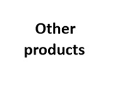 Other products